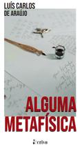Livro - Alguma Metafísica Livro - Alguma Metafísica