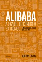 Livro - Alibaba, a gigante do comércio eletrônico