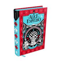 Livro - Alice Através do Espelho(Classic Edition)