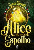 Livro - Alice Através do Espelho