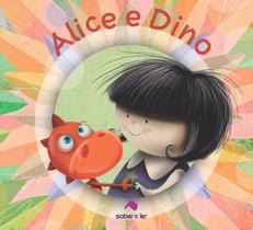 Livro - Alice e Dino Livro - Alice e Dino