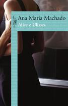 Livro - Alice e Ulisses