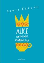 Livro - Alice no país das maravilhas / Alice através do espelho e o que ela encontrou por lá Livro - Alice no país das maravilhas / Alice através do espelho e o que ela encontrou por lá
