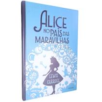 Livro - Alice no País das Maravilhas -Capa Dura Livro - Alice no País das Maravilhas -Capa Dura