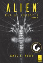 Livro - Alien II - Mar de angústia Livro - Alien II - Mar de angústia