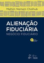 Livro - Alienação Fiduciária - Negócio Fiduciário - 9ª Edição 2026