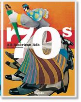 Livro - All-American Ads of the 70s Livro - All-American Ads of the 70s