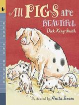 Livro - All Pigs Are Beautiful - Read And Wonder Livro - All Pigs Are Beautiful - Read And Wonder