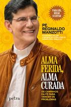 Livro - Alma ferida, alma curada