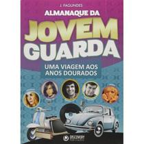 Livro Almanaque da Jovem Guarda Viagem Aos Anos Dourados