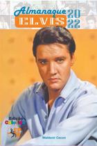 Livro Almanaque Elvis 2022 Edição Colorida (Lacrado) Livro Almanaque Elvis 2022 Edição Colorida (Lacrado)