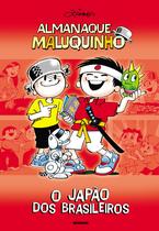 Livro - Almanaque Maluquinho - O Japão dos brasileiros Livro - Almanaque Maluquinho - O Japão dos brasileiros