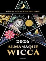 Livro - Almanaque Wicca 2026 - Guia De Magia E Espiritualidade