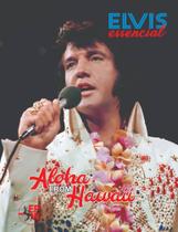 Livro Aloha From Hawaii Elvis Essencial (Edição Preto & Branco) Lacrado