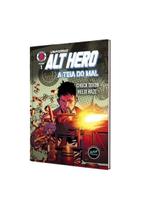 Livro - Alt Hero - A Teia Do Mal Vol. 1
