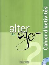 Livro - Alter ego+ 2 - cahier d´activites + cd audio (a2)