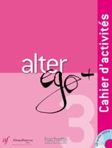 Livro - Alter ego + 3 bresil - cahier d´activites + cd Livro - Alter ego + 3 bresil - cahier d´activites + cd