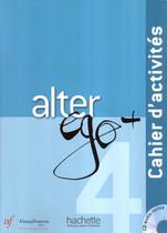 Livro - Alter ego + 4 Bresil - Cahier d´activites + CD audio