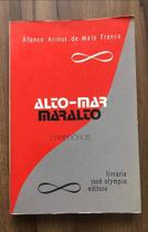 Livro Alto-mar Maralto (Afonso Arinos de Melo Franco)