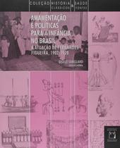 Livro - Amamentação e políticas para infância no Brasil