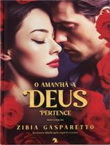 Livro - Amanha A Deus Pertence - Ne, O Livro - Amanha A Deus Pertence - Ne, O