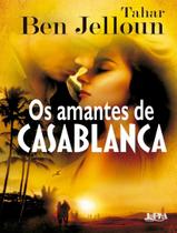 Livro - Amantes De Casablanca, Os