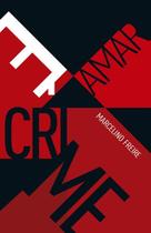 Livro - Amar é crime