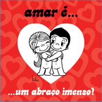 Livro - Amar é... Um abraço imenso! Livro - Amar é... Um abraço imenso!