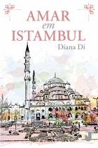 Livro - Amar em Istambul Livro - Amar em Istambul
