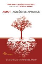 Livro - Amar também se aprende Livro - Amar também se aprende