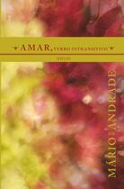 Livro - Amar, verbo intransitivo Livro - Amar, verbo intransitivo