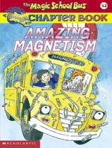 Livro - Amazing Magnetism - SCHOLASTIC