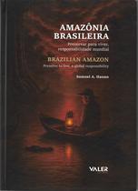Livro - Amazônia brasileira: Preservar para viver, responsabilidade mundial