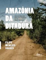 Livro - Amazônia da Ditadura