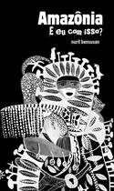 Livro - Amazônia: e eu com isso?