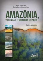 Livro - Amazônia, violência e tecnologias de poder