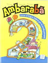 Livro - Ambaraba 2 - libro dello studente Livro - Ambaraba 2 - libro dello studente
