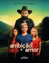 Livro - Ambição e Amor Livro - Ambição e Amor