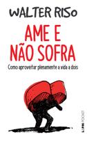 Livro - Ame e não sofra Livro - Ame e não sofra