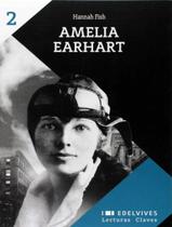 Livro - Amelia Earhart - Lecturas Claves Nivel 2