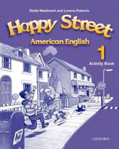 Livro: American Happy Street 1: Activity Book Autor: Stella Maidment, Lorena Roberts (Novo, Lacrado)