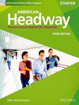 Livro - American Headway Starter Sb With Online Skills - 3Rd Ed - OXFORD UNIVERSITY