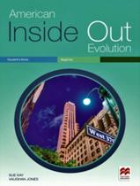 Livro - American Inside Out Evolution Beginner Sb - MACMILLAN BR