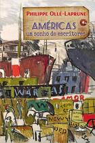 Livro - Américas, um sonho de escritores