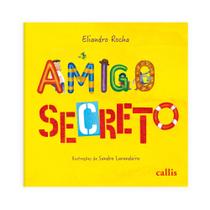 Livro - Amigo Secreto - Um livro de Eliandro Rocha sobre Amizade, Diversidade e Inclusão