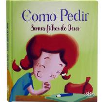 Livro - Amigos de Deus: Como Pedir Livro - Amigos de Deus: Como Pedir