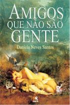 Livro - Amigos que não são gente