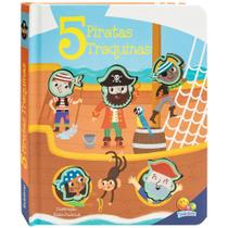 Livro - Amiguinhos de Silicone - Toque e Sinta: 5 Piratas Traquinas