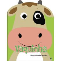 Livro - Amiguinhos Recortados II: Vaquinha Livro - Amiguinhos Recortados II: Vaquinha