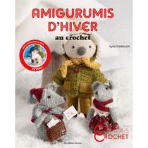 Livro Amigurumis D'Hiver Au Crochet (Amigurumis de Crochê de Inverno)